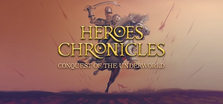 Heroes Chronicles [Chapter 2] - Conquest of the Underworld